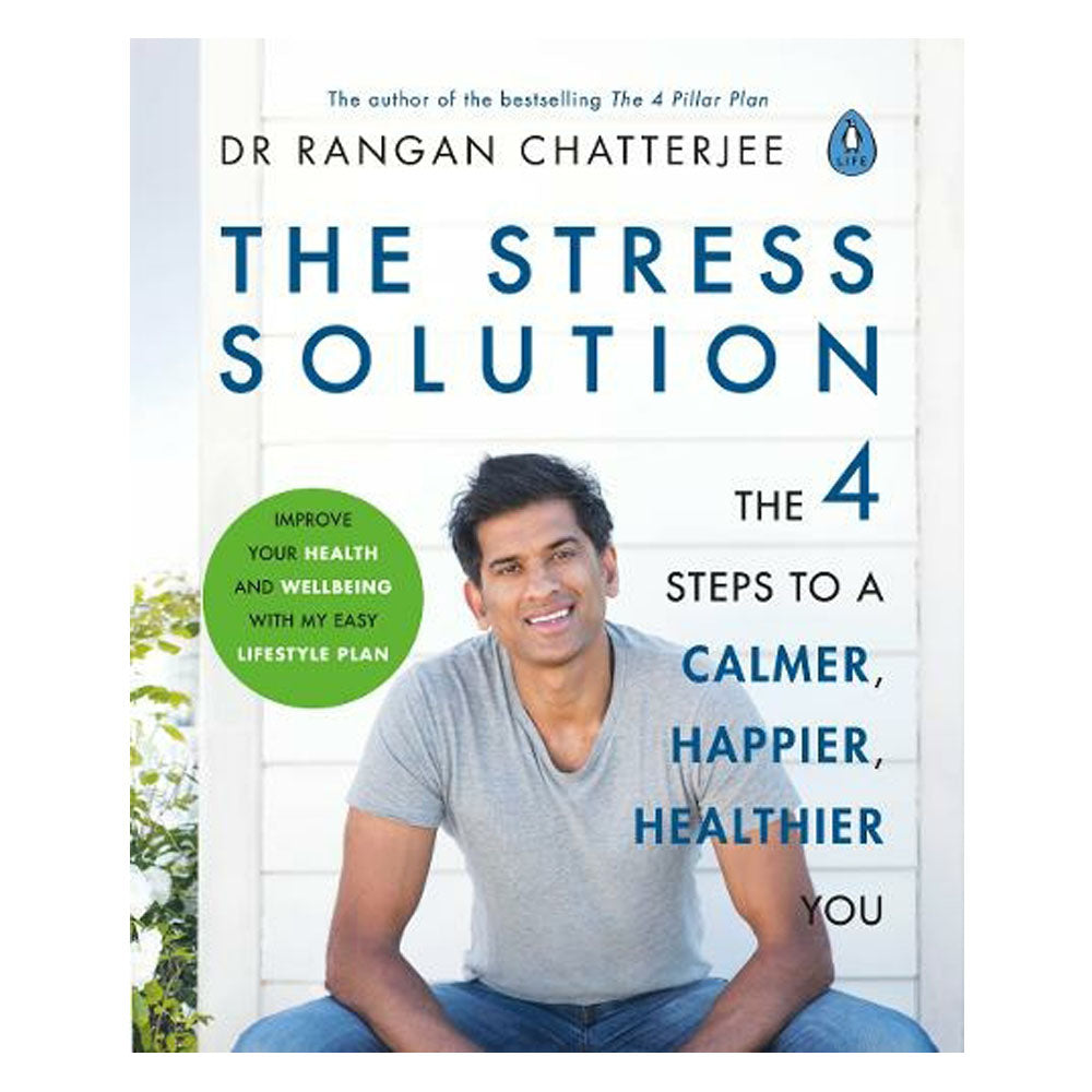 The Stress Solution by Dr Rangan Chatterjee